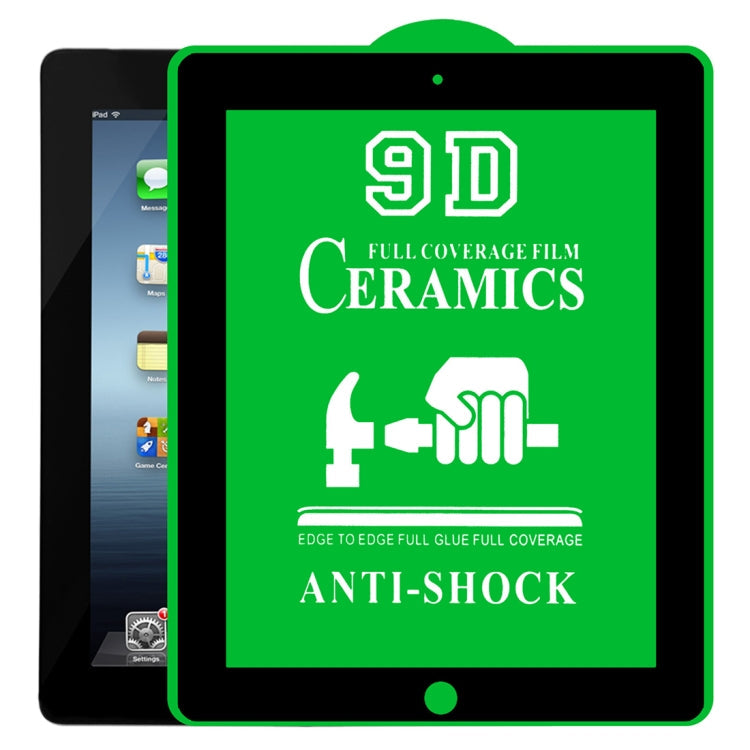 9D Full Screen Full Glue Ceramic Film For iPad 4 / 3 / 2 9.7 inch Eurekaonline